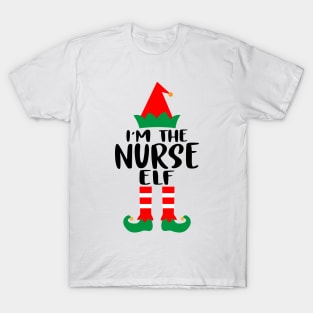 I'm The Nurse Elf Family Matching Group Christmas Costume Outfit Pajama Funny Gift T-Shirt